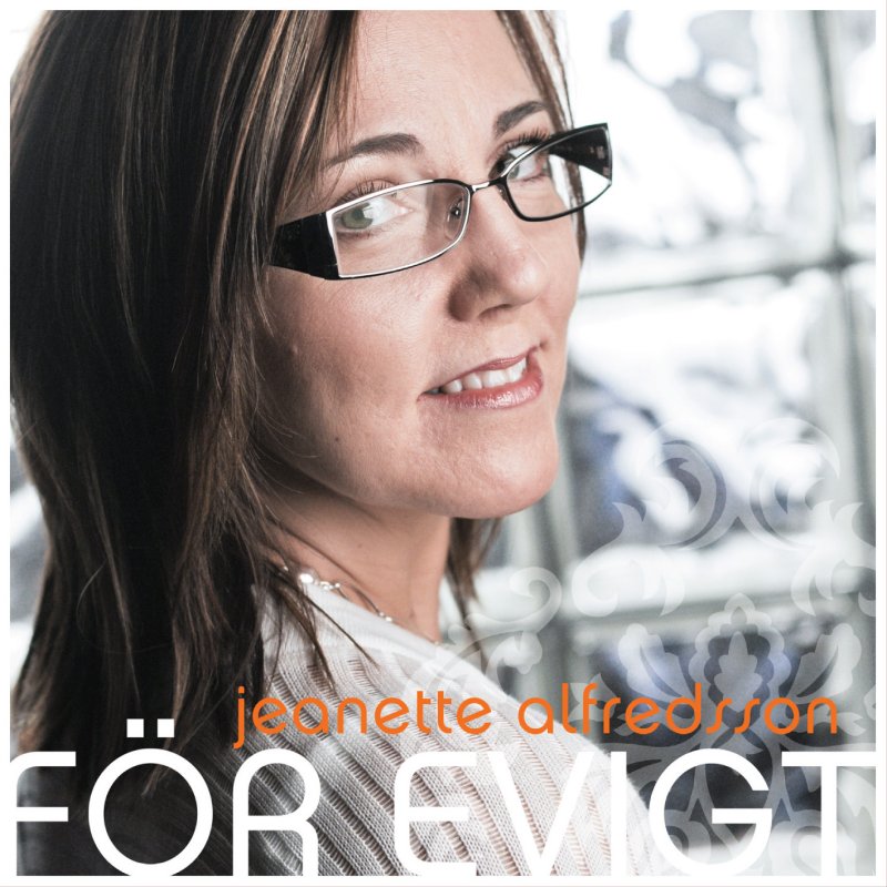 Jeanette Alfredsson - För Evigt